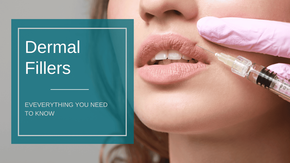 Dermal Fillers: Everything You Need to Know